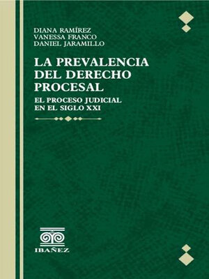 cover image of La prevalencia del derecho procesal